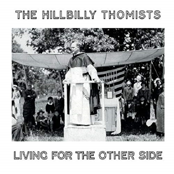 Hillbilly Thomists