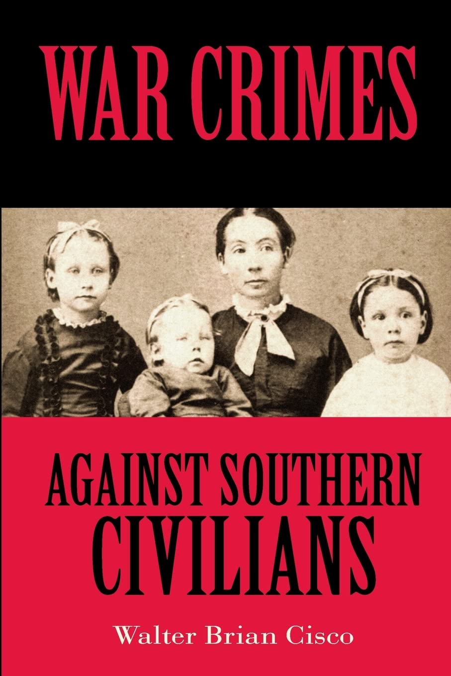 Abraham Lincoln–War Criminal